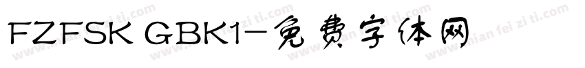 FZFSK GBK1字体转换